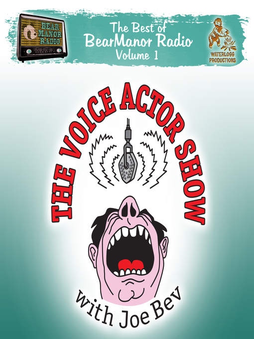 Title details for The Voice Actor Show with Joe Bev by Joe Bevilacqua - Available